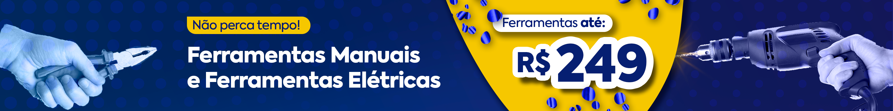Ferramentas R$249